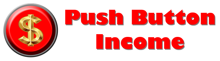 Push Button Income